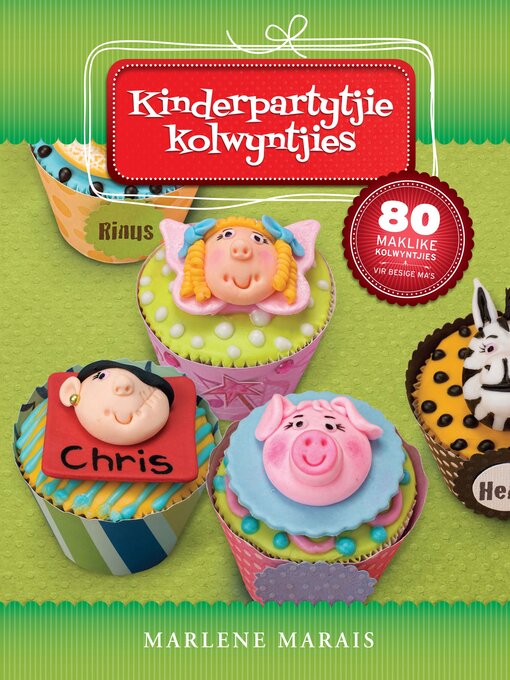 Title details for Kinderpartytjie-kolwyntjies by Marlene Marais - Available